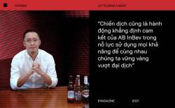 Ông Hoàng Phương - Tổng Giám Đốc Công Ty Anheuser-Busch InBev Việt Nam: “Giãn cách không có nghĩa là xa cách” - Ảnh 8. Ông Hoàng Phương - Tổng Giám Đốc Công Ty Anheuser-Busch InBev Việt Nam: “Giãn cách không có nghĩa là xa cách” - Ảnh 8.