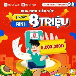 8 ưu đãi siêu chất lượng của sự kiện NowFresh 8.8 - Giật Deal Freeship - Ảnh 4.