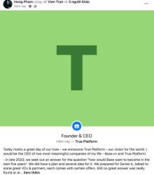 Sau thương vụ Base “về chung nhà” với FPT, CEO Hùng Phạm thành lập công ty True Platform mang tầm nhìn toàn cầu - Ảnh 1.
